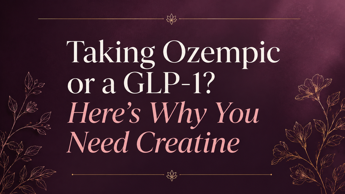 Taking Ozempic or a GLP-1? Why Creatine Helps Support Muscle During Weight Loss